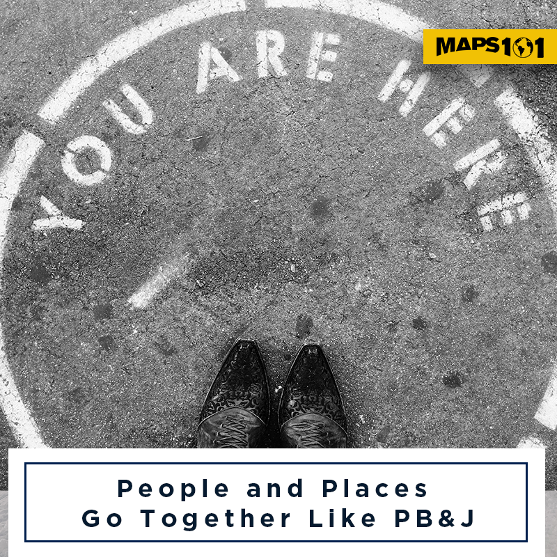 People-and-Places-Go-Together-Like-PB-J Map Geek