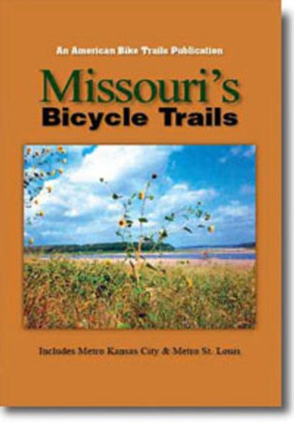 Missouri's Bicycle Trails American Bike Trails