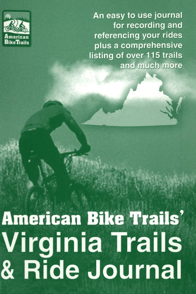 Virginia Trails & Ride Journal American Bike Trails
