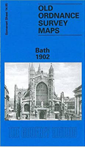 Bath 1902 - Old Ordnance Survey Map (Somerset Sheet 14.05) Alan Godfrey Maps