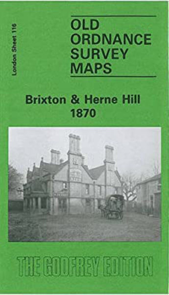 Brixton & Herne Hill 1870 - Old Ordnance Survey Map (London Sheet 116) Alan Godfrey Maps
