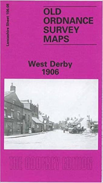 West Derby 1906 - Old Ordnance Survey Map (Lancashire Sheet 106.08) Alan Godfrey Maps
