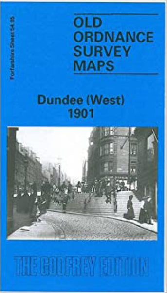 Dundee (West) 1901 - Old Ordnance Survey Map (Forfarshire Sheet 54.05) Alan Godfrey Maps