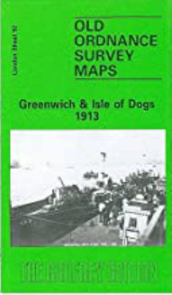 Greenwich & Isle of Dogs 1913 - Old Ordnance Survey Map (London Sheet 92) Alan Godfrey Maps