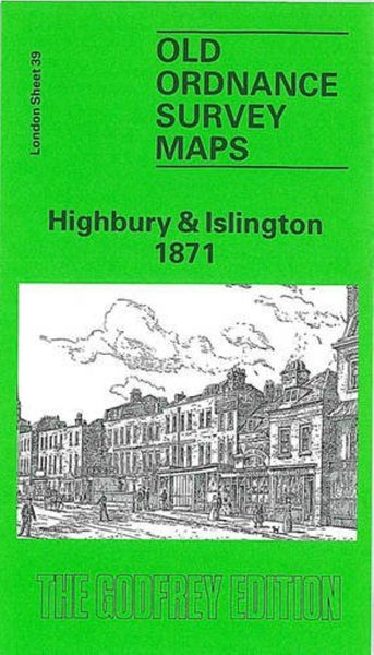 Highbury & Islington 1871 - Old Ordnance Survey Map (London Sheet 39) Alan Godfrey Maps
