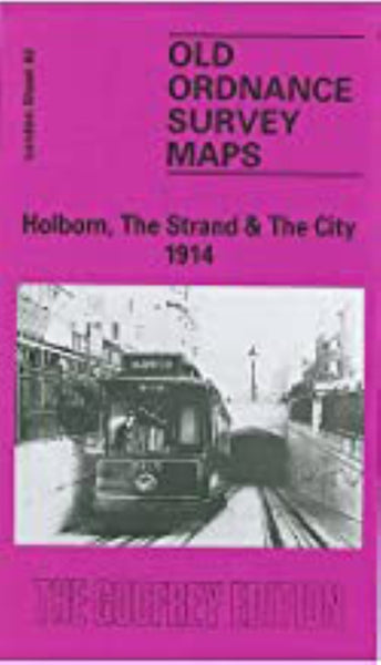 Holborn, The Strand & The City 1914 - Old Ordnance Survey Map (London Sheet 62) Alan Godfrey Maps