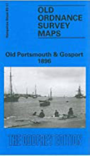 Old Portsmouth & Gosport 1896 - Old Ordnance Survey Map (Hampshire Sheet 83.11) Alan Godfrey Maps