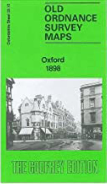 Oxford 1898 - Old Ordnance Survey Map (Oxfordshire Sheet 33.15) Alan Godfrey Maps
