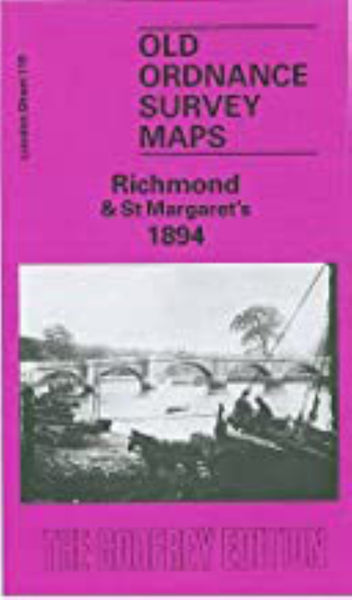 Richmond & St Margaret's 1894 - Old Ordnance Survey Map (London Sheet 110) Alan Godfrey Maps
