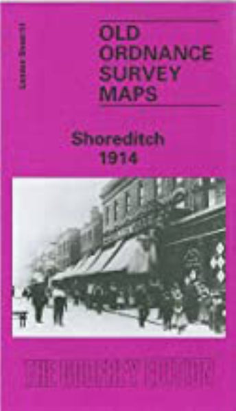 Shoreditch 1914 - Old Ordnance Survey Map (London Sheet 51) Alan Godfrey Maps