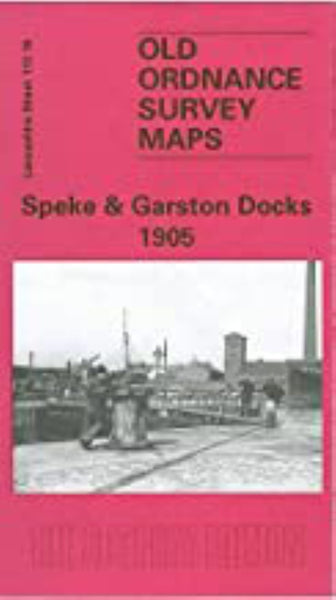 Speke & Garston Docks 1905 - Old Ordnance Survey Map (Lancashire Sheet 113.16) Alan Godfrey Maps