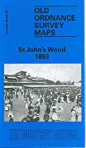 St John's Wood 1893 - Old Ordnance Survey Map (London Sheet 48) Alan Godfrey Maps