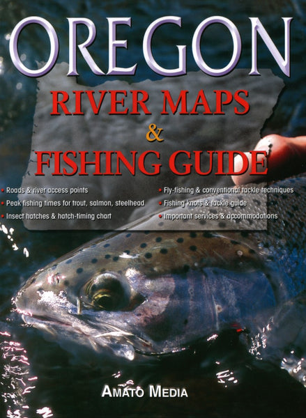 Oregon River Maps and Fishing Guide Amato Media