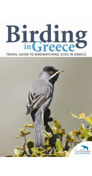 Birding in Greece - Travel Guide to Birdwatching Sites in Greece Anavasi Editions