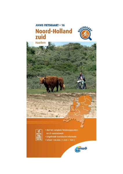 Noord-Holland Zuid : Netherlands cycling map #16 ANWB Media (Firm)