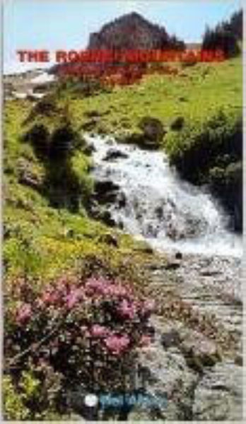 The Rodnei Mountains : Walking Guide and Map 1:50,000 Bel Alpin Tour