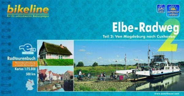 Von Magdeburg nach Cuxhaven Elbe-Radweg Bikeline