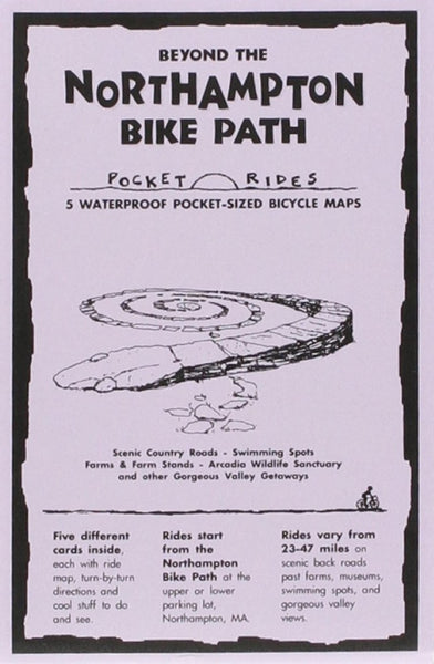 Beyond the Northampton bike path : pocket rides : 5 waterproof pocket-sized bicycle maps Rubel BikeMaps