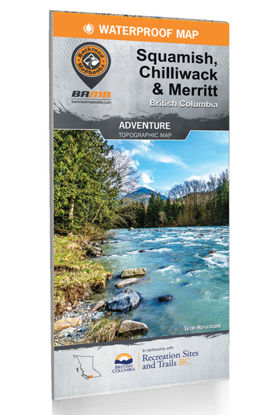 Squamish, Chilliwack & Merritt BC Recreation Map Backroads Mapbooks