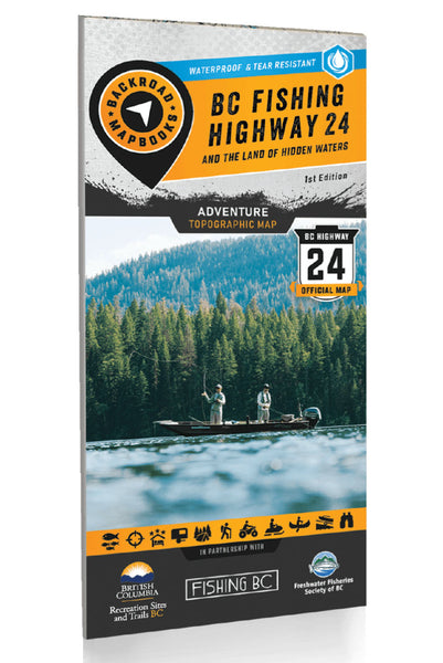 Fishing Highway 24 BC Recreation Map Backroads Mapbooks
