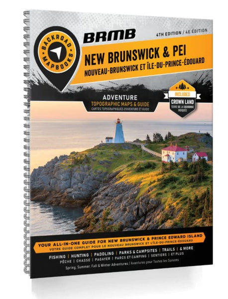 New Brunswick and PEI Backroad Mapbook Backroads Mapbooks