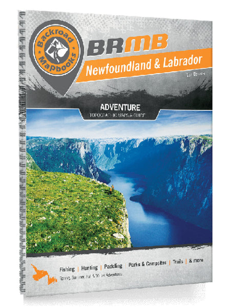 Newfoundland & Labrador Backroad Mapbook Backroads Mapbooks