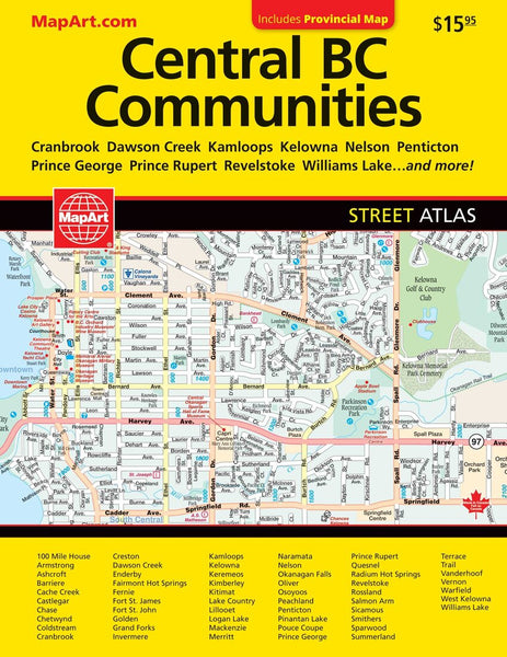 B.C. interior cities : street atlas MapArt Publishing Corporation