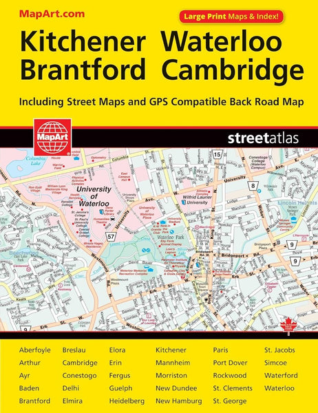 Kitchener : Waterloo : street atlas MapArt Publishing Corporation