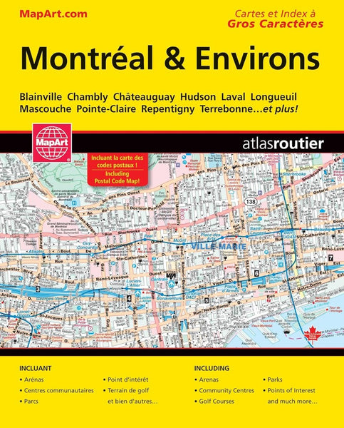 MONTREAL & AREA STREET GUIDE MapArt Publishing Corporation