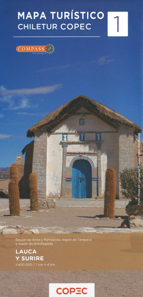Lauca National Park & Salar de Surire Natural Monument - Chile Tourist Road Map #1 Editorial Compass Chile Spa