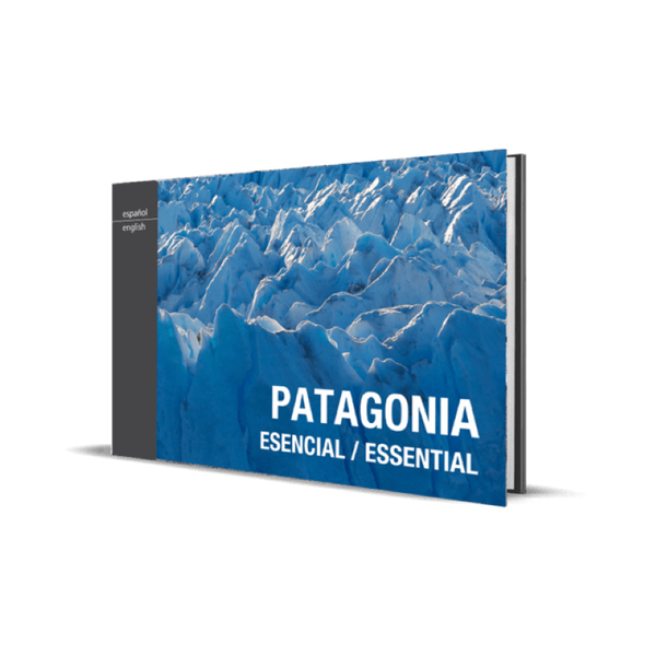 Patagonia Esencial / Essential (2nd Edition) deDios Editores