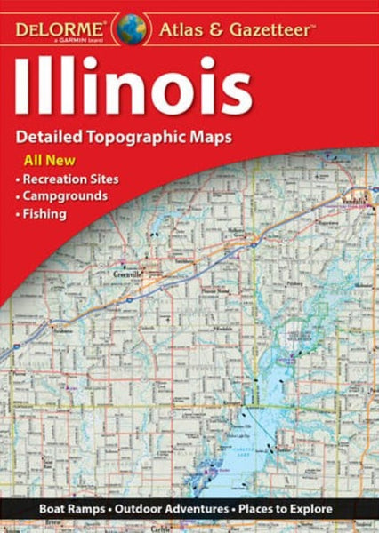 Illinois Atlas and Gazetteer DeLorme