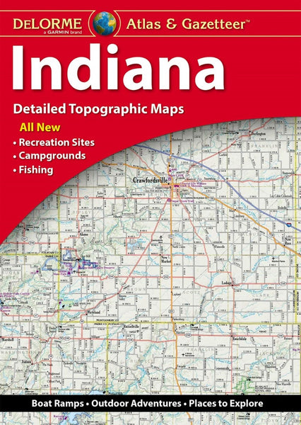 Indiana Atlas and Gazetteer DeLorme