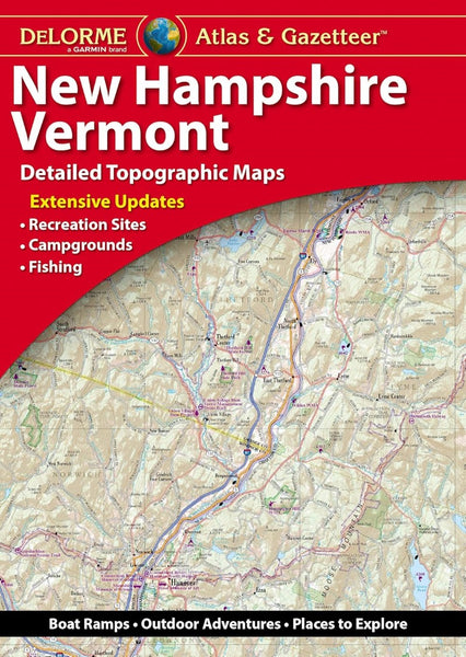 New Hampshire and Vermont Atlas and Gazetteer DeLorme