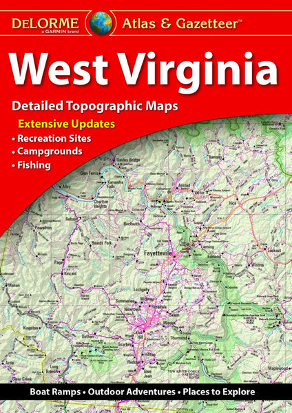 West Virginia Atlas and Gazetteer DeLorme