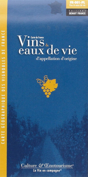 France Folded Wine Map - Vins & Eau de Vie Editions Benoit France