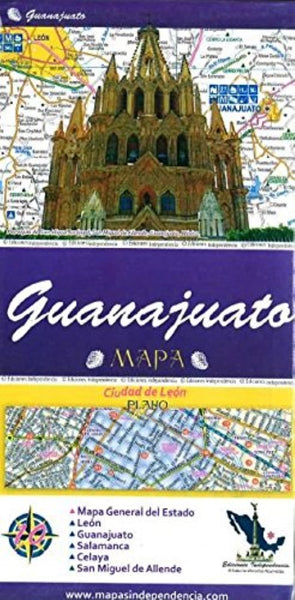 Guanajuato : mapa Ediciones Independencia
