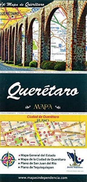 Queretaro : mapa Ediciones Independencia