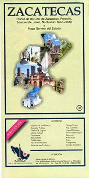 Zacatecas City Map Ediciones Independencia