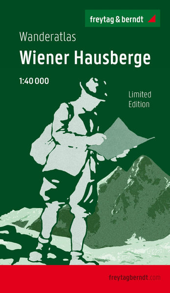 Wiener Hausberge, Wanderatlas 1:40.000, Jubliäumsausgabe = Wiener Hausberge, hiking atlas 1:40,000, jubilee edition Freytag & Berndt