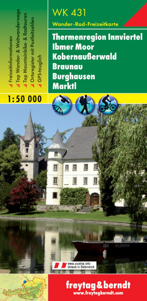 WK 431 Thermal region Innviertel - Ibmer Moor - Kobernaußerwald - Braunau - Burghausen - Marktl, hiking map 1:50,000 Freytag & Berndt