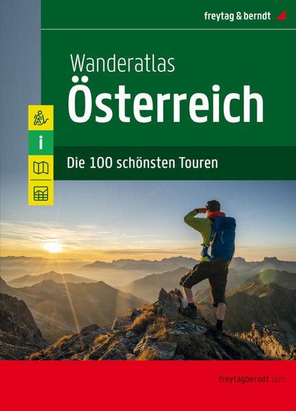 Wanderatlas Österreich, Jubiläumsausgabe 2020 = Hiking Atlas Austria, anniversary edition 2020 Freytag & Berndt