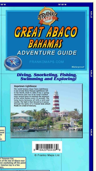 Great Abaco Island Bahamas Adventure & Dive Guide Franko Maps Waterproof Map Frankos Maps Ltd.