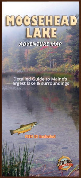 Moosehead Lake Adventure Map Frankos Maps Ltd.