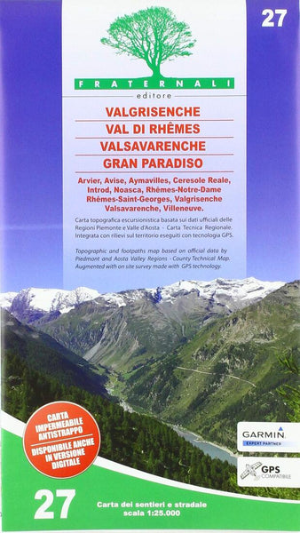 27- Valgrisenche, Val di Rhêmes, Valsavarenche, Gran Paradiso Fraternali Editore