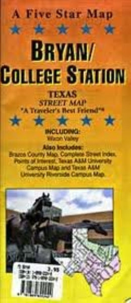 Bryan/College Station : Texas : street map Five Star Maps Inc