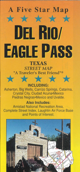 Del Rio / Eagle Pass, Texas Street Map Five Star Maps Inc