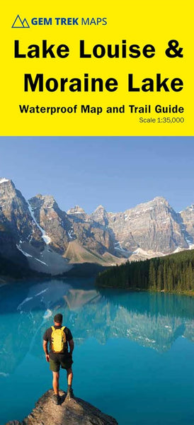 Lake Louise & Moraine Lake Waterproof Map and Trail Guide Gem Trek