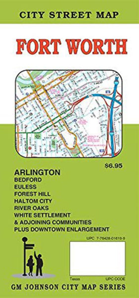 Fort Worth : city street map GM Johnson