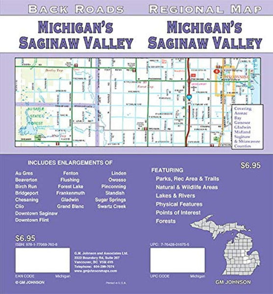 Michigan's Saginaw Valley : regional map = Michigan's Saginaw Valley : back roads GM Johnson